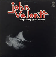 JOHN VALENTI / ANYTHING YOU WANT