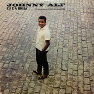 JOHNNY ALF / EU E A BRISA