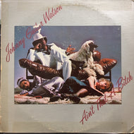 JOHNNY GUITAR WATSON / Ain't That A Bitch