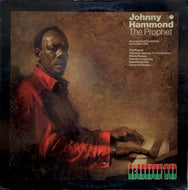 JOHNNY HAMMOND / THE PROPHET