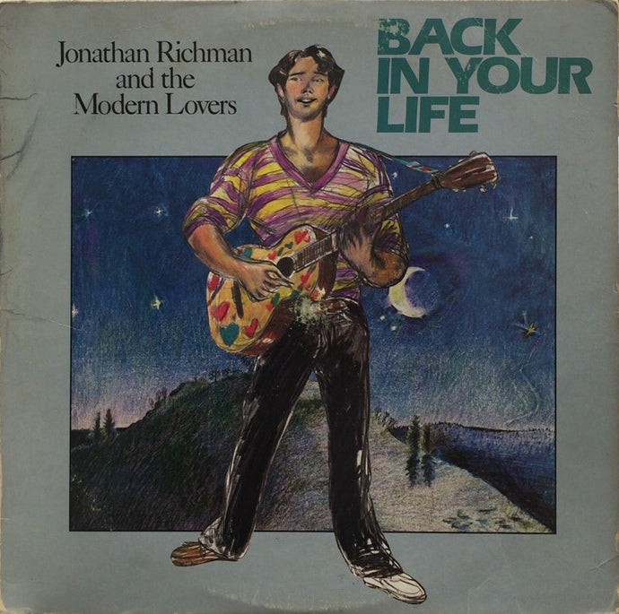 希少帯付き ジョナサン・リッチマン バック・イン・ユア・ライフ Jonathan Richman & The Modern Lovers – Back In Your Life