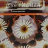 JOSE PADILLA / WHO DO YOU LOVE