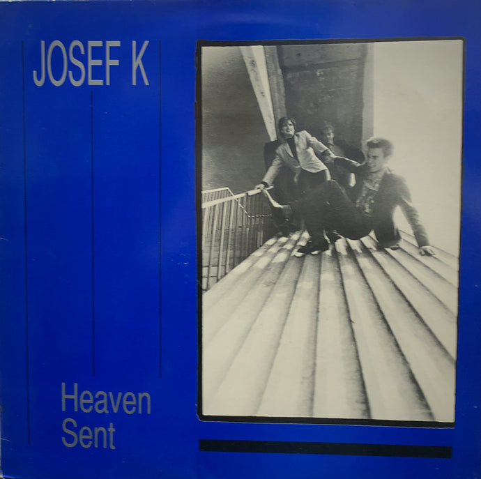 JOSEF K / HEAVEN SENT – TICRO MARKET