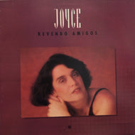 JOYCE / REVENDO AMIGOS