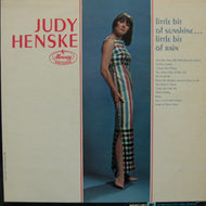JUDY HENSKE / LITTLE BIT OF SUNSHINE...LITTLE BIT OF RAIN