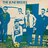 JUNE BRIDES / NO PLACE CALLED HOME