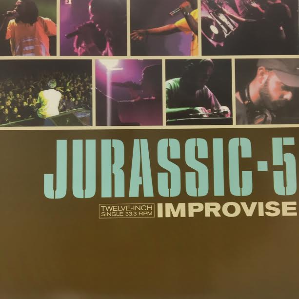 JURASSIC 5 / IMPROVISE – TICRO MARKET