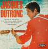 JACQUES DUTRONC / FAIS PAS CI, FAIS PAS CA