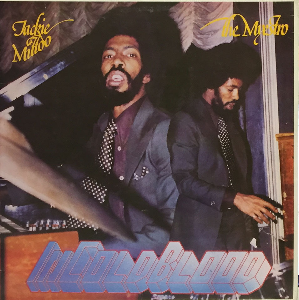 JACKIE MITTOO / IN COLD BLOOD – TICRO MARKET