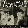 JACQUES HIGELIN/BRIGITTE FONTAINE / 15 CHANSONS DAVANT DELUGE