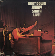 JIMMY SMITH / ROOT DOWN LIVE!