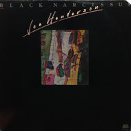 JOE HENDERSON / BLACK NARCISSUS