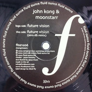 JOHN KONG & MOONSTARR / FUTURE VISION