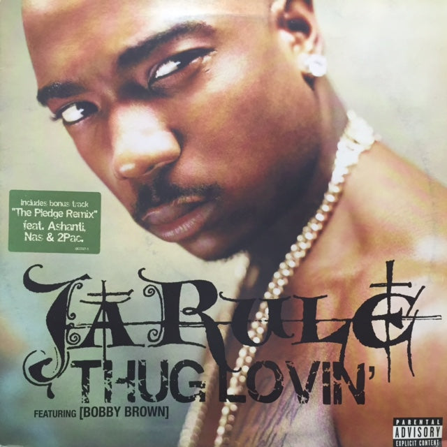 Ja Rule - Thug Lovin' ft. Bobby Brown 