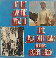 JACK DUFF BAND / IF THE GAP FITS...WEAR IT!