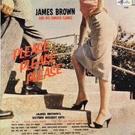 JAMES BROWN / PLEASE PLEASE PLEASE