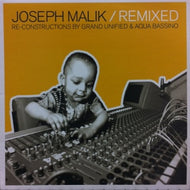 JOSEPH MALIK / REMIXED