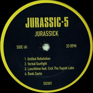 JURASSIC 5 / JURA5SICK