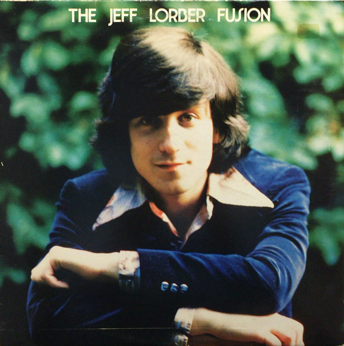 JEFF LORBER FUSION / THE JEFF LORBER FUSION – TICRO MARKET