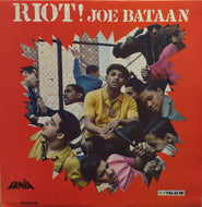 JOE BATAAN / RIOT !
