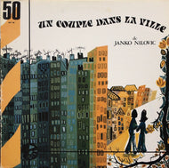 JANKO NILOVIC / UN COUPLE DANS LA VILLE