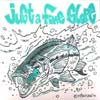 JUST A FINE SLOPE / DIG YOUR OWN GRAVE