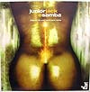 JUNIOR JACK / E SAMBA