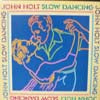 JOHN HOLT / SLOW DANCING