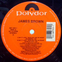 JAMES BROWN / SAY IT LOUD, I'M BLACK AND I'M PROUD The Hip-Hop Remix