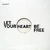 JAZZANOVA / LET YOUR HEART BE FREE