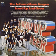 JOHNNY MANN SINGERS / STAND UP AND CHEER