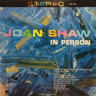 JOAN SHAW / IN PERSON