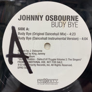 JOHNNY OSBOURNE / BUDY BYE (KENNY DOPE REMIX)