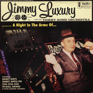 JIMMY LUXURY / A NIGHT IN THE ARMS OF...