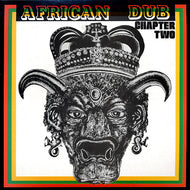 JOE GIBBS & THE PROFESSIONALS / African Dub All Mighty Chapter Two