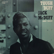 JACK McDUFF / TOUGH DUFF