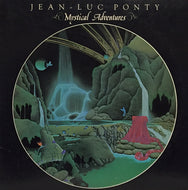 JEAN-LUC PONTY / MYSTICAL ADVENTURES