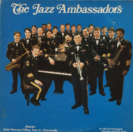 JAZZ AMBASSADORS / OF THE U.S. ARMY FIELD BAND
