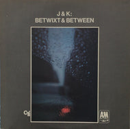 J & K　(J.J. JOHNSON & KAI WINDING) / BETWIXT & BETWEEN