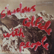 JOHN FRUSCIANTE / SHADOWS COLLIDE WITH PEOPLE