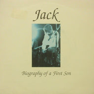 JACK / BIOGRAPHY OF A FIRST SON