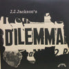 J.J. JACKSON / J.J. JOHNSON'S DILEMMA