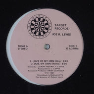 JOE R. LEWIS / LOVE OF MY OWN
