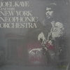 JOEL KAYE AND HIS NEW YORK NEOPHONIC ORCHESTRA / SAME