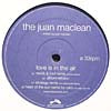 JUAN MACLEAN / LOVE IS IN THE AIR