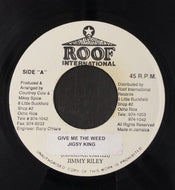 JIGSY KING / GIVE ME THE WEED