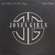 JONES GIRLS /  You Threw Our Love Away / Sweet Ecstasy