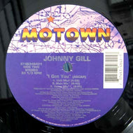 JOHNNY GILL / I GOT YOU