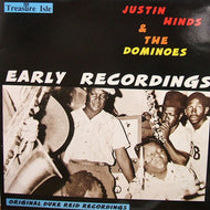 JUSTIN HINDS & THE DOMINOES / EARLY RECORDINGS