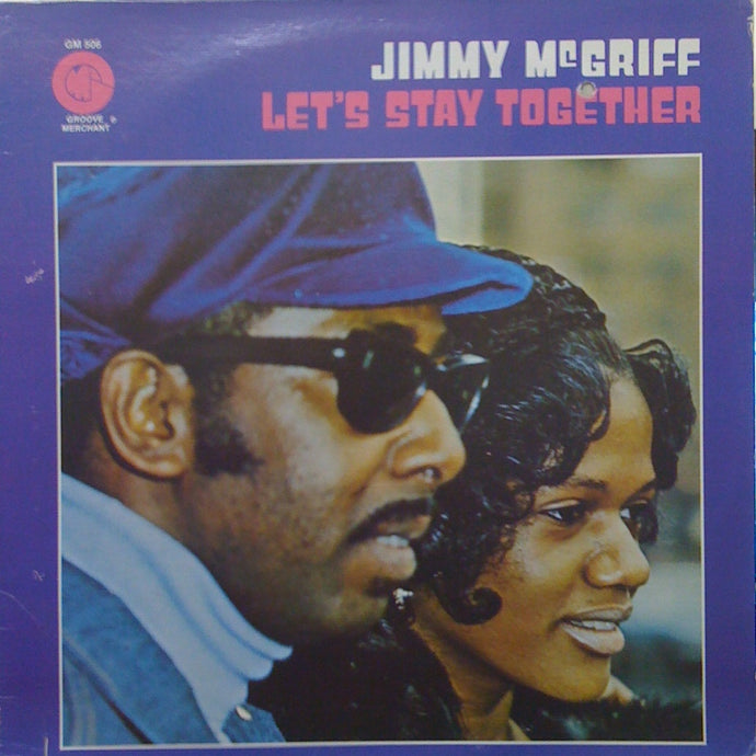 JIMMY McGRIFF / LET'S STAY TOGETHER